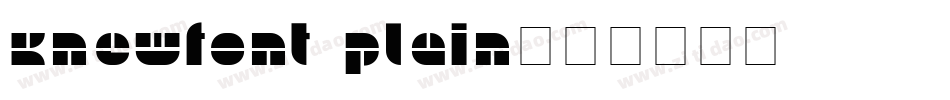 KnewFont Plain字体转换